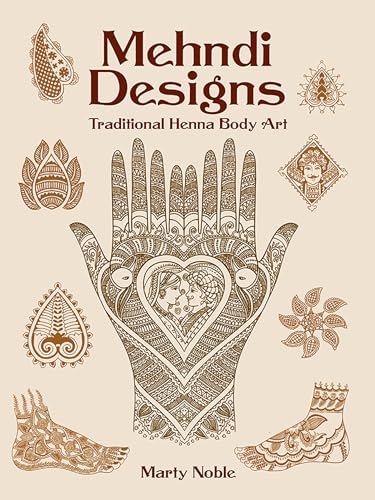 Mehndi Designs: Traditional Henna Body Art (Dover Pictorial Archives) (Dover Pictorial Archive Series)